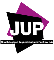 JUP - Unabhängiges Jugendzentrum Pankow e.V.